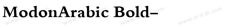ModonArabic Bold字体转换 ModonArabic Bold字体转换